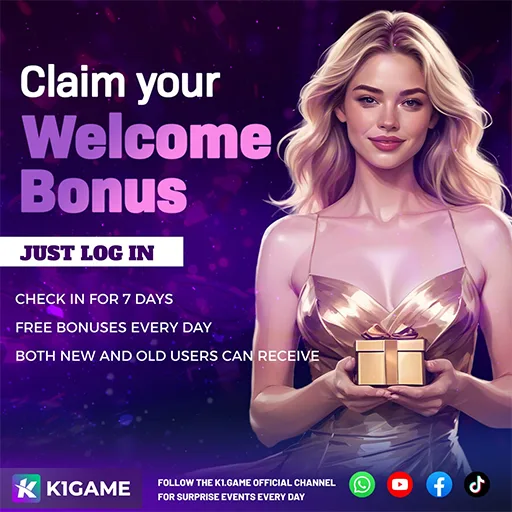 K1 Game Welcome Bonus for New and Old Users