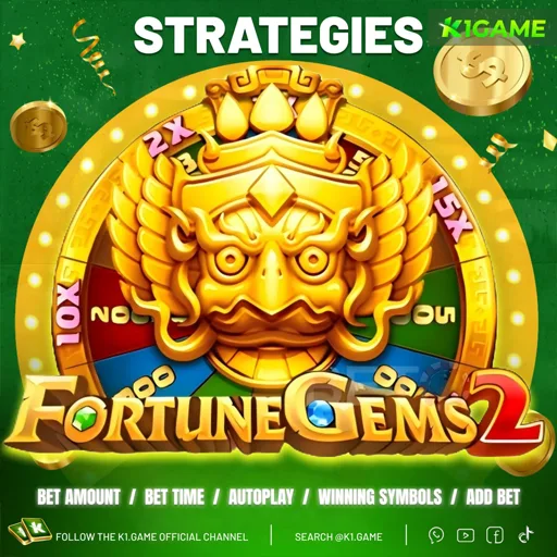 Fortune Gems game strategies for winning big on K1 Game