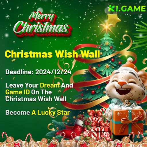 K1 Game Christmas Wish Wall Event – Share your wish and win magical prizes this Christmas